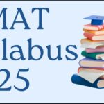 GMAT Syllabus 2025: Exam Pattern, Sections and Preparation Tips